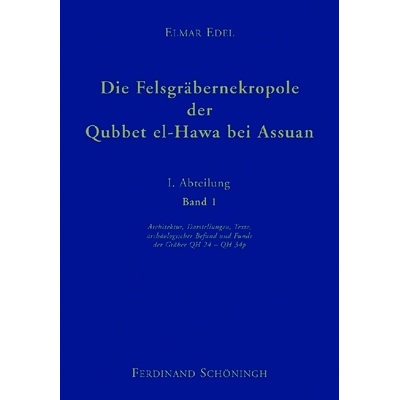 预订 Die Felsgräbernekropole der Qubbet el Hawa bei Assuan: I. Abteilung (Band 1-3). Architektur, Darstellungen, Texte,