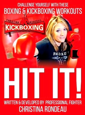 预订 Hit It!: Challenge Yourself with these Boxing & Kickboxing Workouts: 9781503147874