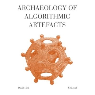 预订 Archaeology of Algorithmic Artefacts 算法文物考古学（丛书）: 9781937561048