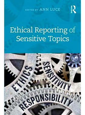 预订 Ethical Reporting of Sensitive Topics 敏感话题的道德报道: 9780815348665