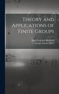 and Applications Groups Theory Finite 9781016261869 预订