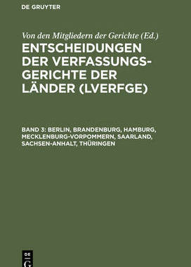 【预订】Berlin, Brandenburg, Hamburg, Mecklenburg-Vorpommern, Saarland, Sach 9783110155907