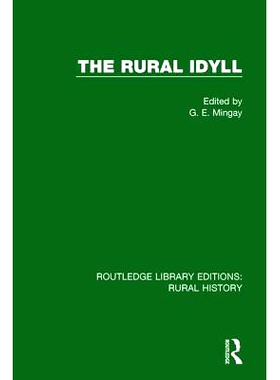预订 The Rural Idyll 乡村田园诗歌: 9781138743854