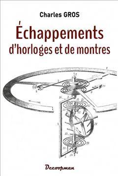 [预订]Echappements d’horloges et de montres 9782369651772