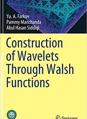 【预售】Construction of Wavelets Through Walsh Functions
