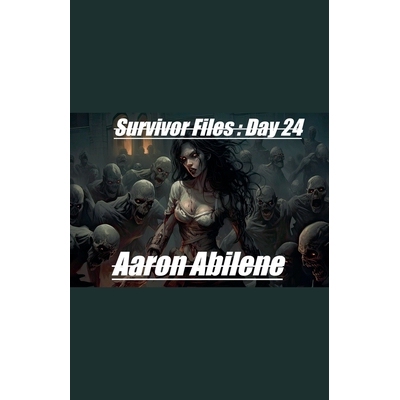 预订 Survivor Files: Day 24 9798232155872