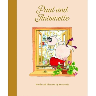 保罗与安托瓦内特 预订 Antoinette 9781592701964 Paul