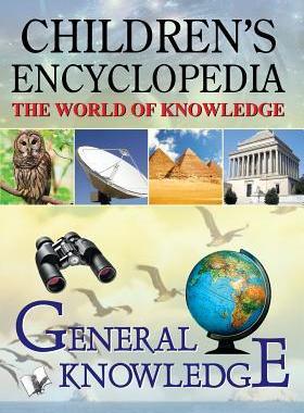 [预订]Children’S Encyclopedia - General Knowledge 9789350570401