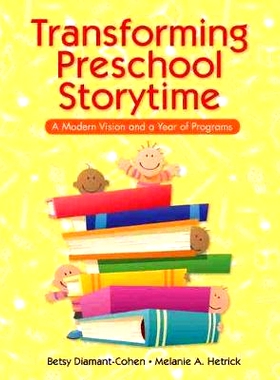 预订 Transforming Preschool Storytime 改变学龄前儿童故事时间: 9781555708054