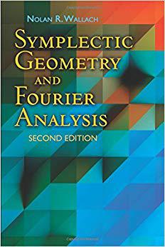 【预售】Symplectic Geometry and Fourier Anal...