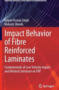 【预订】Impact Behavior of Fibre Reinforced Laminates 9789811694387
