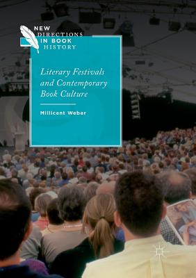 【预订】Literary Festivals and Contemporary Book Culture