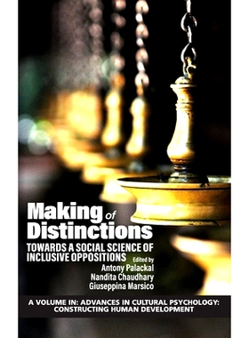 预订 Making of Distinctions: Towards a Social Science of Inclusive Oppositions: 9781648023217