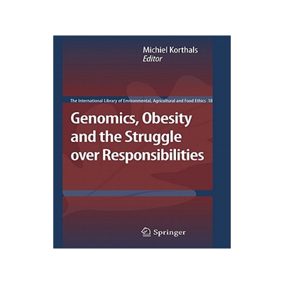 预订 Genomics, Obesity and the Struggle over Responsibilities
