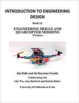 【预售】Introduction to Engineering Design, Book 11, 5th Edition: Engineering Skills and Quadcopter Missions
