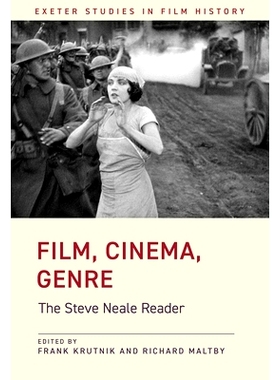 预订 Film, Cinema, Genre: The Steve Neale Reader 电影，电影，类型：史蒂夫尼尔读本: 9781905816583