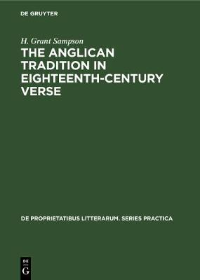 【预订】The Anglican tradition in eighteenth-century verse 9783110992021 书籍/杂志/报纸 原版其它 原图主图