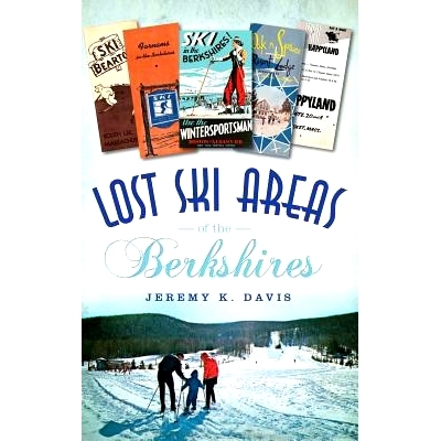 预订 Lost Ski Areas of the Berkshires: 9781540236739