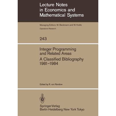 预订 Integer Programming and Related Areas: A Classified Bibliography 1981–1984: 9783540152262