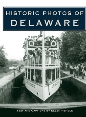 预订 Historic Photos of Delaware: 9781684420162