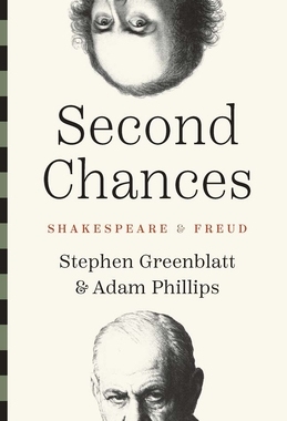 预订 Second Chances: Shakespeare and Freud