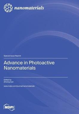 [预订]Advance in Photoactive Nanomaterials 9783036582511