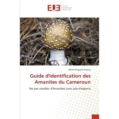 预订 Guide d’identification des Amanites du Cameroun: 9786202426848