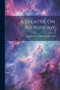预订 Astronomy 9781021751058 Treatise