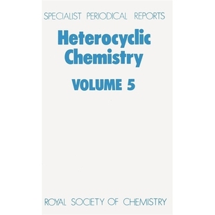 预订 Heterocyclic Chemistry: Volume 5 杂环化学：第 5 卷: 9780851868431