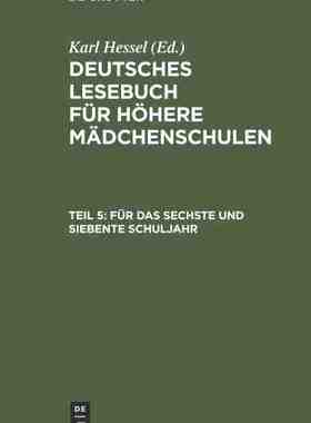 【预订】Für das sechste und siebente Schuljahr 9783111249674