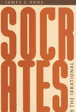 预订 Socrates and the Irrational
