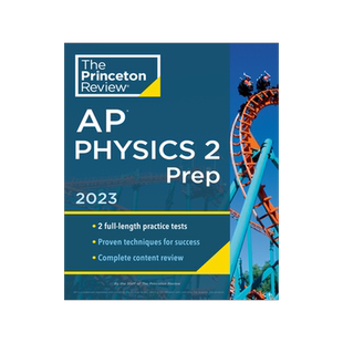 预订 Princeton Review AP物理2 备考指南 2023年版 英文原版 AP Physics 2 Prep: 2 Practice Tests + Complete Content Review