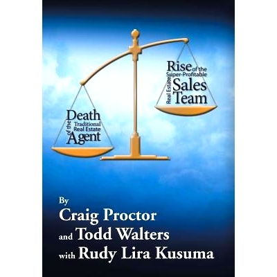 预订 Death of the Traditional Real Estate Agent: Rise of the Super-Profitable Real Estate Sales Team: 9781503553651
