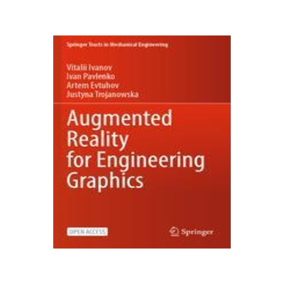 [预订]Augmented Reality for Engineering Graphics 9783031446436