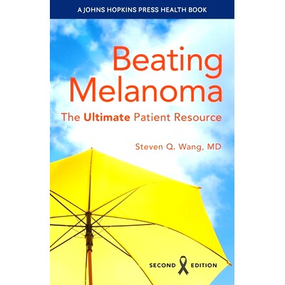 预订 Beating Melanoma: The Ultimate Patient Resource 战胜黑色素瘤：*患者资源: 9781421449487