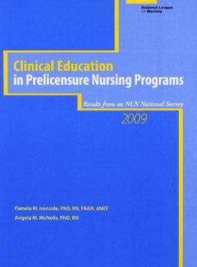 【预订】Clinical Education in Prelicensure Nursing Programs