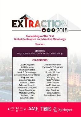 【预订】Extraction 2018: Proceedings of the First Global Conference on Extractive Metallurgy