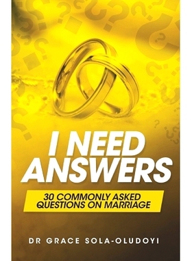预订 I Need Answers: 30 Commonly Asked Questions on Marriage: 9781999970338