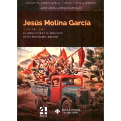 预订 Jesús Molina García (1903·1968) : el impacto de la guerra civil en un pintor republicano: 9788490446591