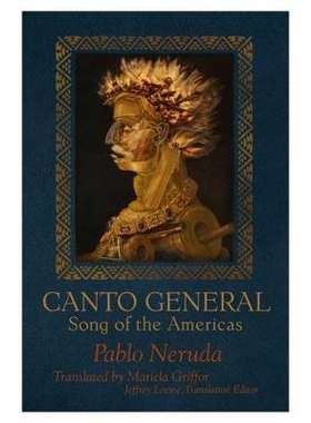 预订 Canto General: Song of the Americas 歌颂美洲:音韵之章: 9781936797691