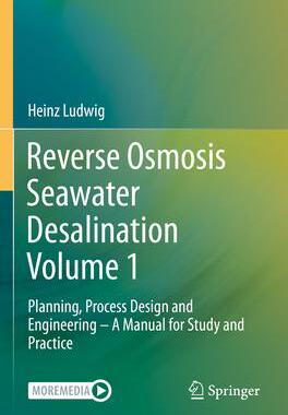 [预订]Reverse Osmosis Seawater Desalination Volume 1 9783030819330