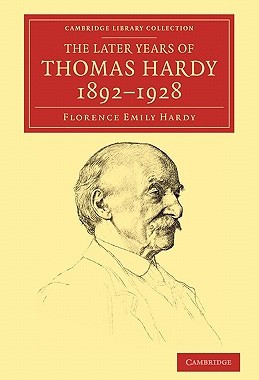 现货The Later Years of Thomas Hardy, 1892–1928
