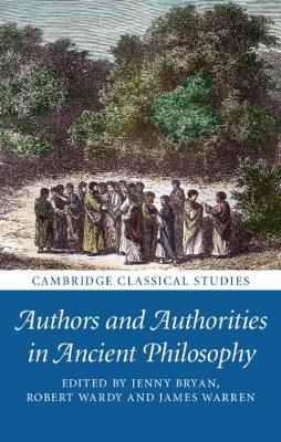 预订 Authors and Authorities in Ancient Philosophy