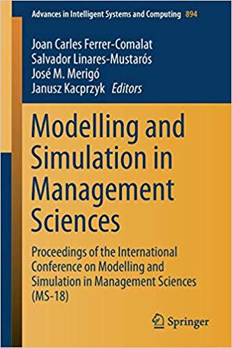 【预售】Modelling and Simulation in Management Sciences: Proceedings of the International Conference on Modelling...