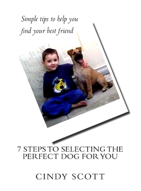 预订 7 Steps To Selecting The Perfect Dog For You: 9781493591718