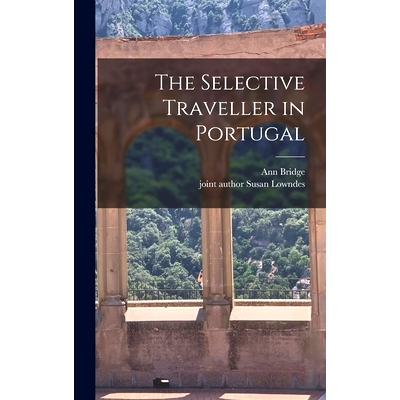 预订 The Selective Traveller in Portugal: 9781014384331