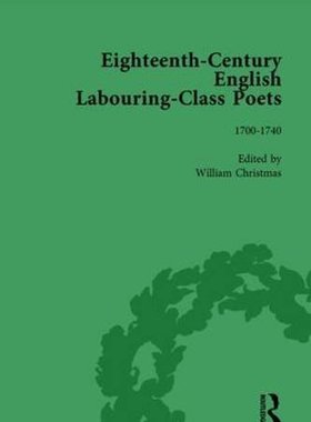 【预订】Eighteenth-Century English Labouring-Class Poets, vol 1