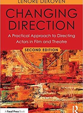 【预售】Changing Direction: A Practical Approach to Directing Actors in Film and Theatre