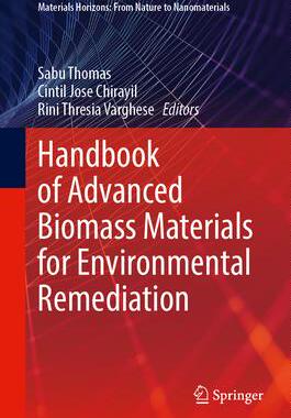 预订 Handbook of Advanced Biomass Materials for Environmental Remediation