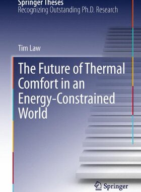 【预订】The Future of Thermal Comfort in an Energy- Constrained World